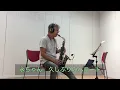 2025年9月　真実　 Shinjitsu  矢沢永吉　サックス　耳コピ