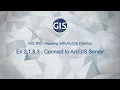 Exercise 2 1 8 3 - Connect to ArcGIS Server