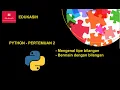 Pertemuan 2 - Python for Kids Edukasih