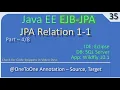 JPA Entiry 1 to 1 Part 4 - OneToOne Annotation JavaEE EJB JPA Tutorials