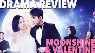 moonshine and valentine drama review