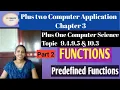 Plus two commerce computer application chapter 3 Plus one Computer Science chapter 10 Functions