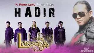 laksana hadir ki prana lewu theme song official music video
