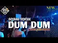 Lagu DUM DUM GOYANG SENTAK 🌴 MAMA JADI SETAN 2025