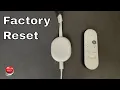 How To Factory Reset Google Chromecast TV - 2ways