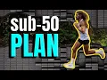 Sub-50 10k Blueprint Your First Week of Training