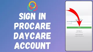 How to Sign In to Procare Daycare Account 2024 Login to Procare Daycare Account
