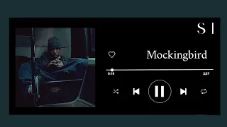 اغنية Mockingbird بدون موسيقى 