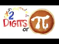 The Pi Song 0 02 Memorize 2 Digits Of