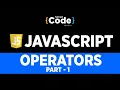 Operators In JavaScript Part - 1 JavaScript Operators Explained JavaScript Tutorial Simplicode
