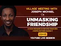 Download Lagu VILLAGE MEETING - Unmasking Friendship