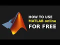 How to use MATLAB online for free no university email required