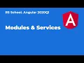 Angular 2020Q1 Modules Services