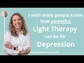 Light Therapy for Depression Natural Treatment for Depression