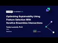 Optimizing Explainability Using Feature Selection - Teddy Lazebnik
