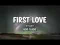 Download Lagu NONT TANONT - รักแรก First Love (Lyrics)