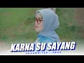 Download Lagu Karna Su Sayang Slow Angklung - DJ Topeng Remix