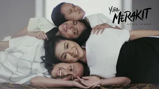 yura yunita merakit official music video 