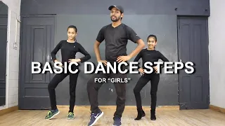 3 Basic Dance Steps for GIRLS Kids Deepak Tulsyan Dance Tutorial Part 8