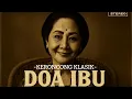 Download Lagu Video Klip Doa Ibu - Keroncong Kenangan | Terinspirasi Dari Ratu Keroncong Waldjinah