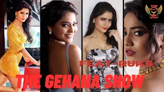 the gehana show ruks khandagle how i have met her and my relation till now first meeting