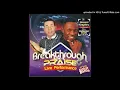 Download Lagu BLESSED KINGSLEY AND DARLINGTON EBERE - BREAKTHROUGH PRAISE LIVE PERFORMANCE - 01. SD A (master) VOL