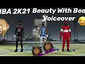 Download Lagu ICECOLDSHOW BEAUTY WITH BEA VOICE OVER #NBA2K21