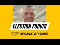 Candidate questions Jim Lanham Joliet City Council