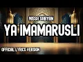 Download Lagu YA IMAMARUSLI - NISSA SABYAN ( OFFICIAL LYRICS VERSION )