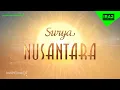 Lagu BARU! Surya Nusantara - Di Nusantara, Kemurnian Surya Terasa (2024) PHW 21+ @ Trans TV HD