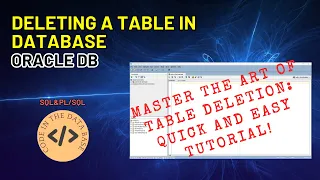 Basic SQL Deleting a Table in Oracle Database - Drop Table