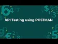 API Testing using Postman Write First Test Case GET REQUEST