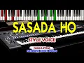 Lagu KARAOKE-SASADA HO-PRIA-STYLEVOICE Live Keyboard HD  Download Style di Deskripsi
