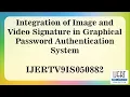 Integration of Image and Signature in Graphical Password Authentication System