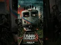Download Lagu Train to busan 3 | The Final Chapter 2024