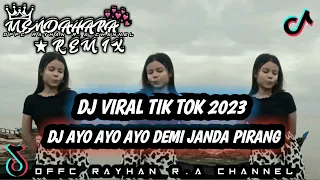 Download DJ AYO AYO DEMI JANDA PIRANG  VIRAL TIK TOK 2023 MP3