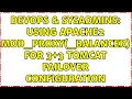 DevOps SysAdmins Using apache2 mod - proxy