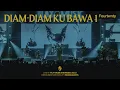Download Lagu Fourtwnty - Diam-Diam Kubawa Satu (Live Play Music Solo)