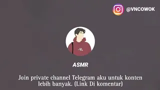 asmr suara cowok keenakan dan basah