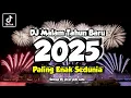 Download Lagu DJ MALAM TAHUN BARU 2025 PALING ENAK SEDUNIA
