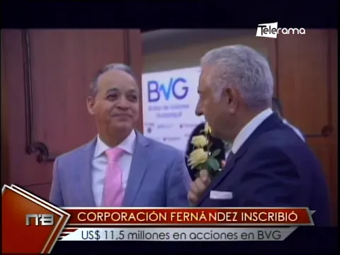 Corporación Fernández inscribió US$ 11,5 millones en acciones en BVG