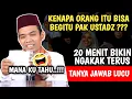 Lagu Ngakak..!!! Lucu banget... Tanya jawab kocak UAS pun ikut ketawa