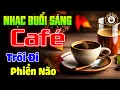 Download Lagu Nhạc Không Lời Buổi Sáng Trôi Đi Phiền Não | Hòa Tấu Rumba Guitar Cafe Buổi Sáng, Nhạc Phòng Trà