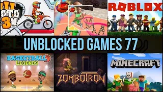 Top 10 Unblocked Games 77 in 2023