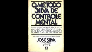 O Método Silva de Controle Mental: Capítulo 14
