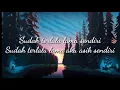 Terlalu Lama Sendiri - Kunto Aji (Lyrics)