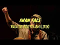 Lagu BUKU INI AKU PINJAM (LIRIK) - IWAN FALS