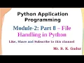 File Handling in Python - Reading file content and searching through the file