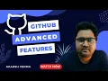 Do you know these GitHub Advanced Features