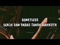 Download Lagu Bonet Less - Senja Dan Paras Tanpa Mahokta (Lirik)